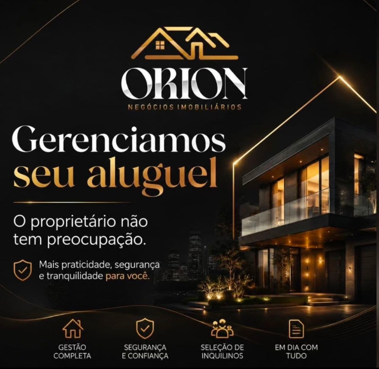 Propaganda da ORION Negocios Imobiliarios sobre administracao de aluguel para proprietarios.